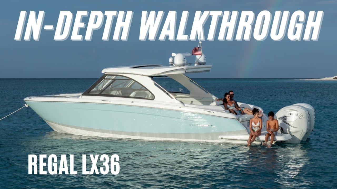 In-Depth Look: Regal Boats LX36